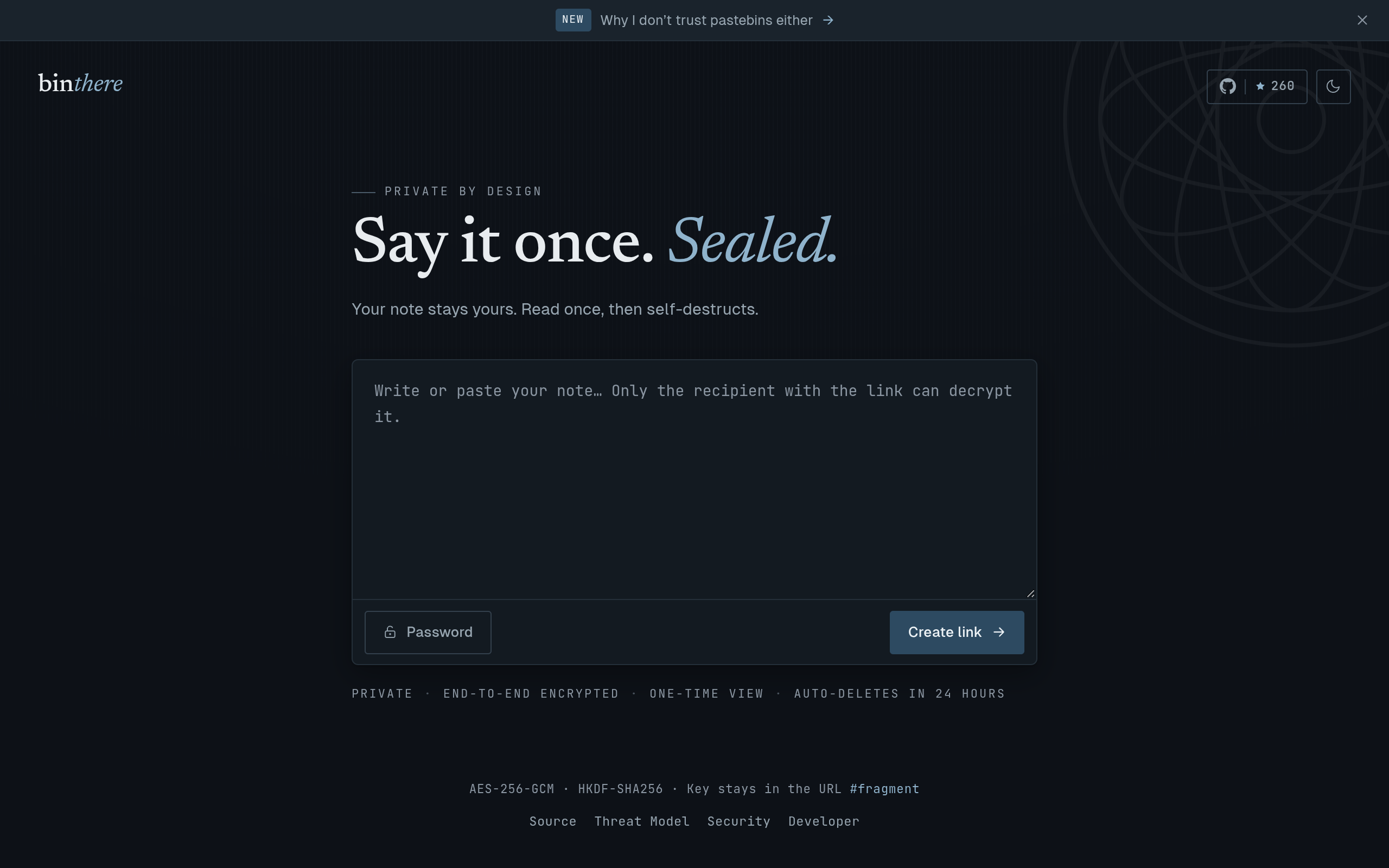 binthere 官网首页:Say it once. Sealed. 私密的端到端加密一次性阅读便条